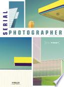 Serial photographer