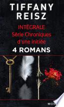 Série « Chroniques d'une initiée » : l'intégrale