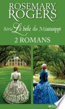 Série « La belle du Mississippi » : l'intégrale