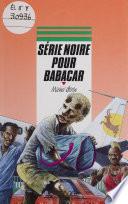 Série noire pour Babacar