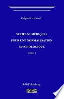 Séries Numériques Pour Une Normalization Psychologique