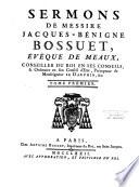 Sermons de Messire Jacques-Bénigne Bossuet,...