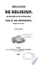 Sermons et discours inédits de M. de Boulogne,... précédés d'une notice historique sur ce prélat