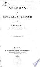Sermons et morceaux choisis ...
