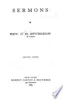 Sermons of Rev. C.H. Spurgeon of London ...