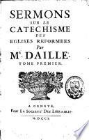 Sermons sur le catéchisme des églises réformées