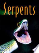 Serpents