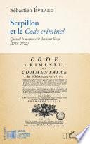 Serpillon et le Code criminel