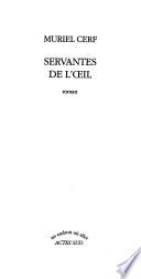 Servantes de l'œil