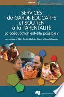 Services de garde éducatifs et soutien à la parentalité
