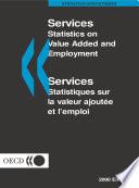 Services: Statistics on Value Added and Employment 2000