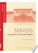 Servois ou la géométrie à l'école de l'artillerie