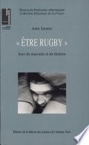 “Être rugby”. Jeux du masculin et du féminin.