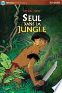 Seul dans la jungle