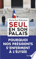 Seul en son palais