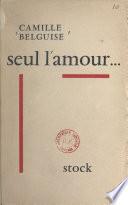 Seul, l'amour