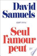 Livre Seul l'amour peut te briser le coeur