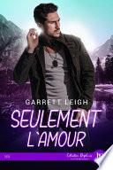 Seulement l'amour + Bonus : Eveillé et vivant