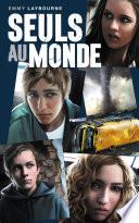 Seuls au monde - Tome 1