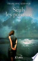 Seuls les poissons