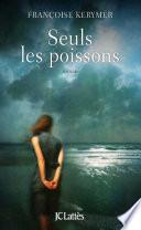Seuls les poissons