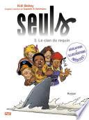 Seuls - tome 3 : Le clan du requin
