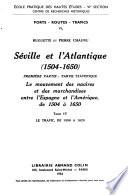 Séville et l'Atlantique, 1504-1650