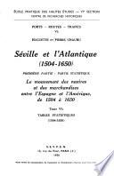 Séville et lA̓tlantique, 1504-1650
