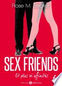 Sex Friends - Et plus si affinités, 6