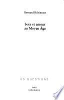 Sexe et amour au Moyen Âge