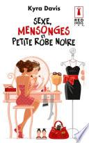 Sexe, mensonges et petite robe noire