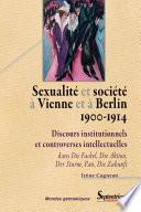 Sexualité et société à Vienne et à Berlin (1900-1914)