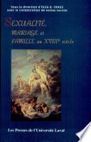Sexualité, mariage et famille au XVIIIe siècle