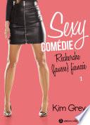 Sexy comédie - Recherche (fausse) fiancée 1