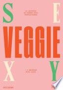 Sexy Veggie