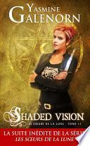 Shaded Vision