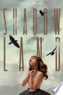Shadowland, Tome 01