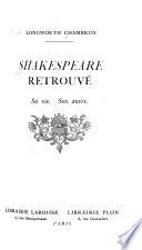 Shakespeare retrouvé