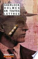 Sherlock Holmes en toutes lettres