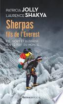 Sherpas, fils de l'Everest
