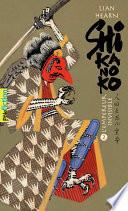 Shikanoko (livres 3 et 4)