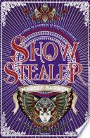 Showstealer