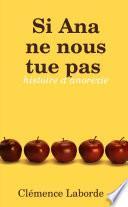 Si Ana ne nous tue pas : histoire d'anorexie
