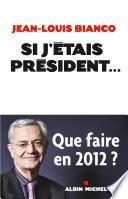 Si j'étais président...