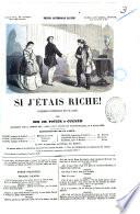 Si j'etais riche] comédie-vaudeville en un acte par Ch. Potier et Guénée