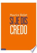 Si je dis Credo
