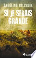 Si je serais grande