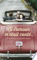 Si l'amour m'était conté