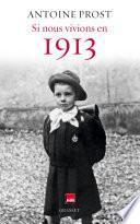 Si nous vivions en 1913