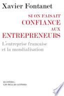 Si on faisait confiance aux entrepreneurs